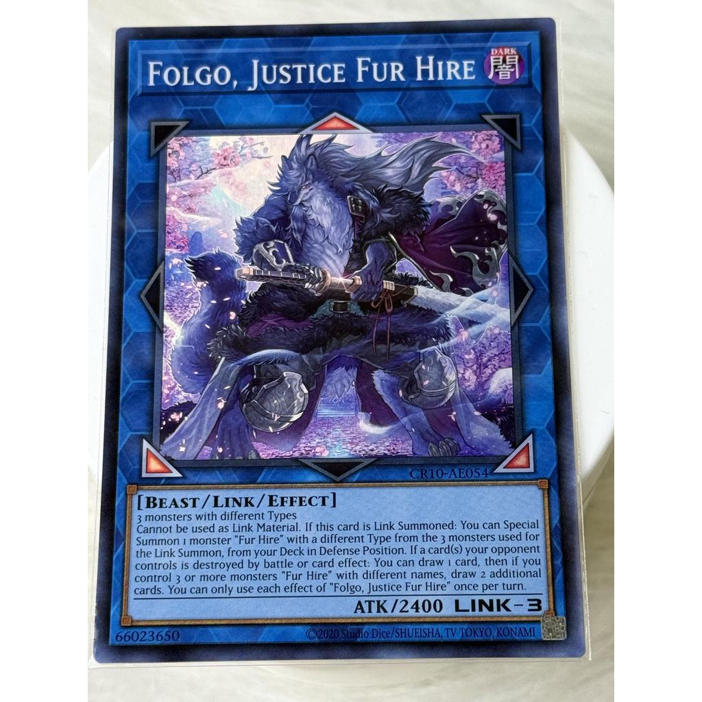 Thẻ bài Yugioh Tiếng Anh chính hãng: "Folgo, Justice Fur Hire" (CR10-AE054 )