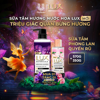 Sữa tắm Lux Botanicals Hương Nước Hoa Cao Cấp Sáng Mịn Rạng Ngời 570G Tặng Sữa Tắm Lux Botanicals 350G