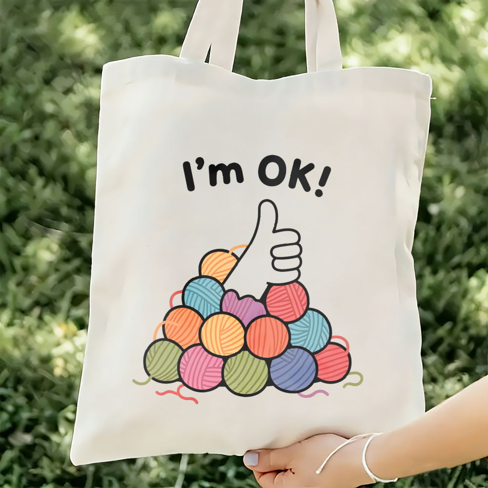 Túi tote chủ đề Sức khỏe Tinh thần, in slogan Tôi ổn, tay cầm gia cố, giặt máy được, phù hợp cho sin