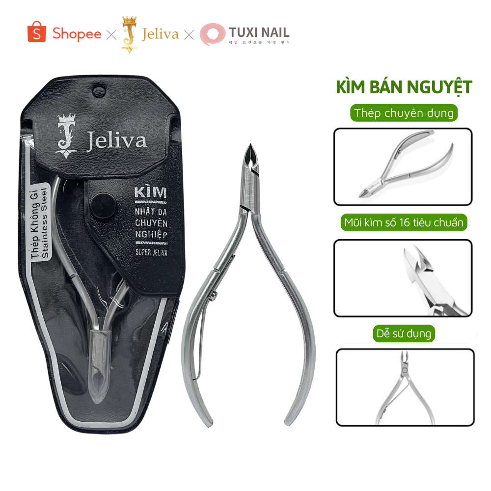 Kìm cắt da bán nguyệt chuyên nghiệp Super JELIVA, bấm móng Tuxi bằng thép không gỉ bền bỉ [IL05]