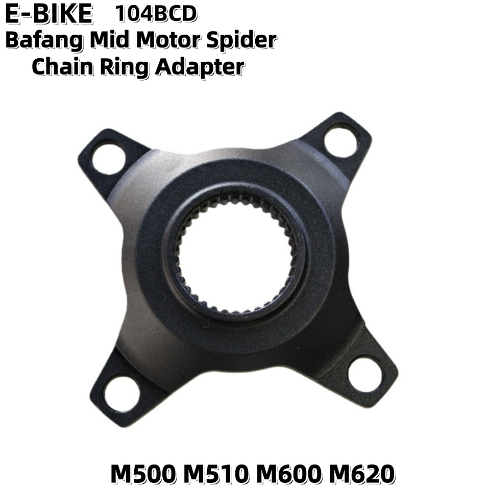 Vòng xích chuyển đổi nhện động cơ giữa Bafang E-BIKE 104BCD cho bộ quây xe đạp Bafang M500/M510/M600
