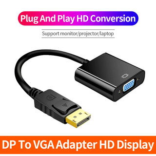  Bộ chuyển đổi DisplayPort sang VGA, đầu chuyển từ DP đực sang VGA cái cho máy chiếu, TV, máy tính xách tay, màn hình.