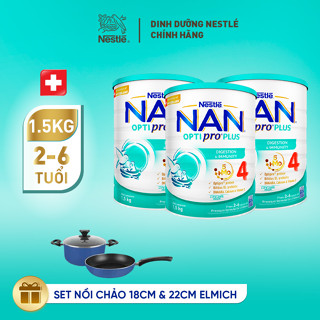 [Tặng Set nồi chảo Elmich] Bộ 3 lon Sữa Bột Nestlé NAN OPTIPRO PLUS4 Cho Trẻ 2-6 Tuổi, 1,5KG, Với 5HMO Và Đạm OPTIPRO