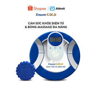 Gift: Cân sức khỏe điện tử + Bóng massage đa năng Ensure
