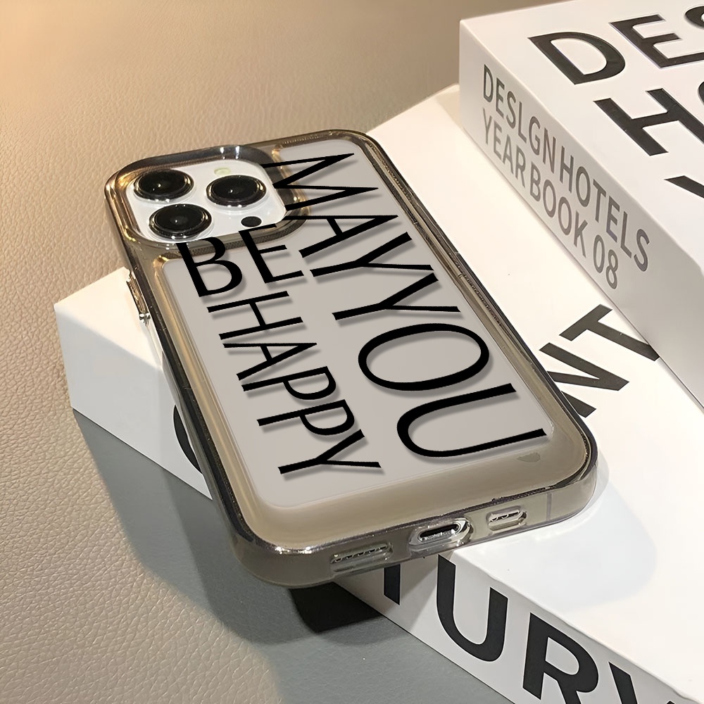 Ốp Điện Thoại Trong Suốt In Chữ May You Be Happy Cho iphone 14 pro max 11 13 12 7 8 Plus X XR XSMax