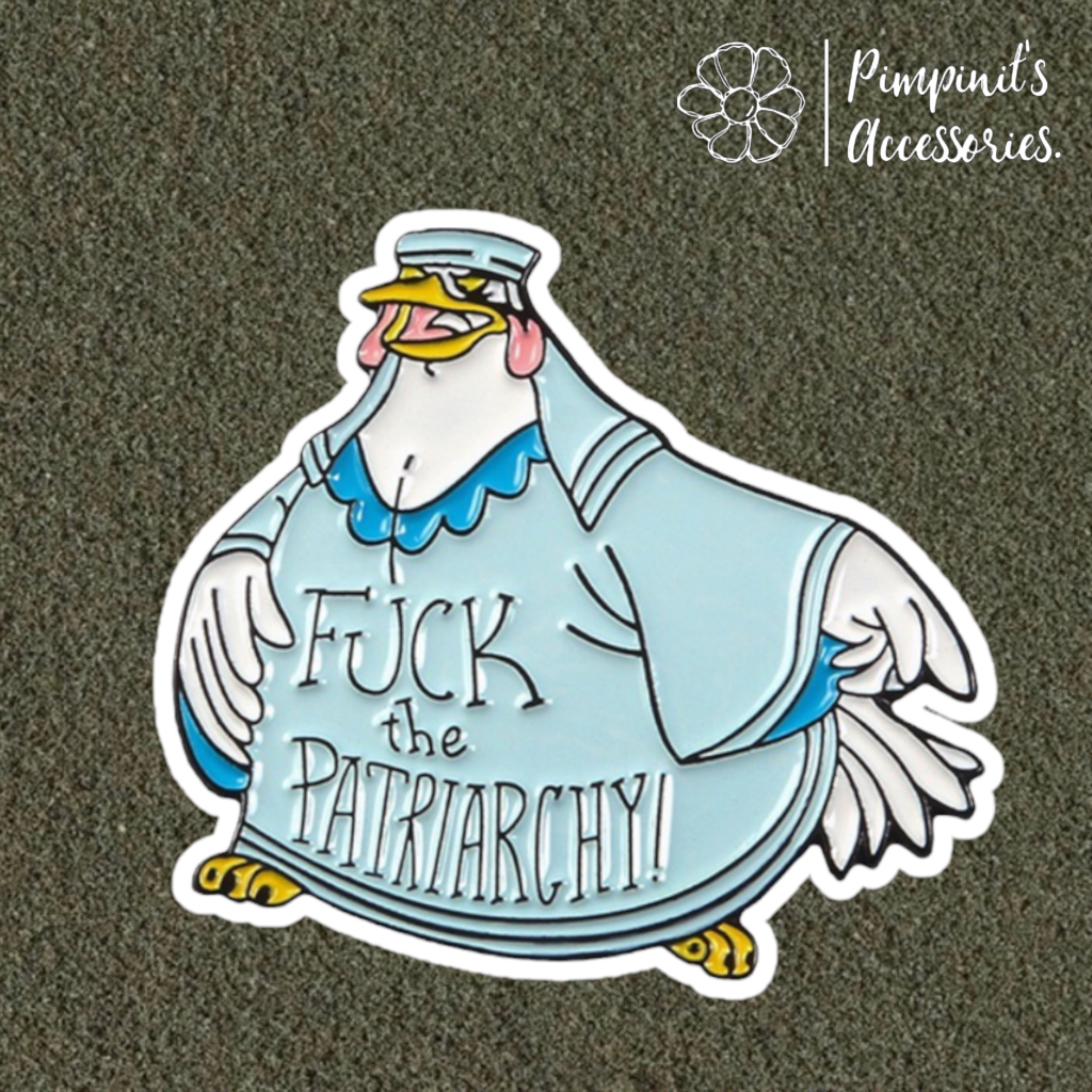 Shop: Trâm Gà XANH LỚN | F * CK THE PATRIARCHY Pin tráng men HEN.
