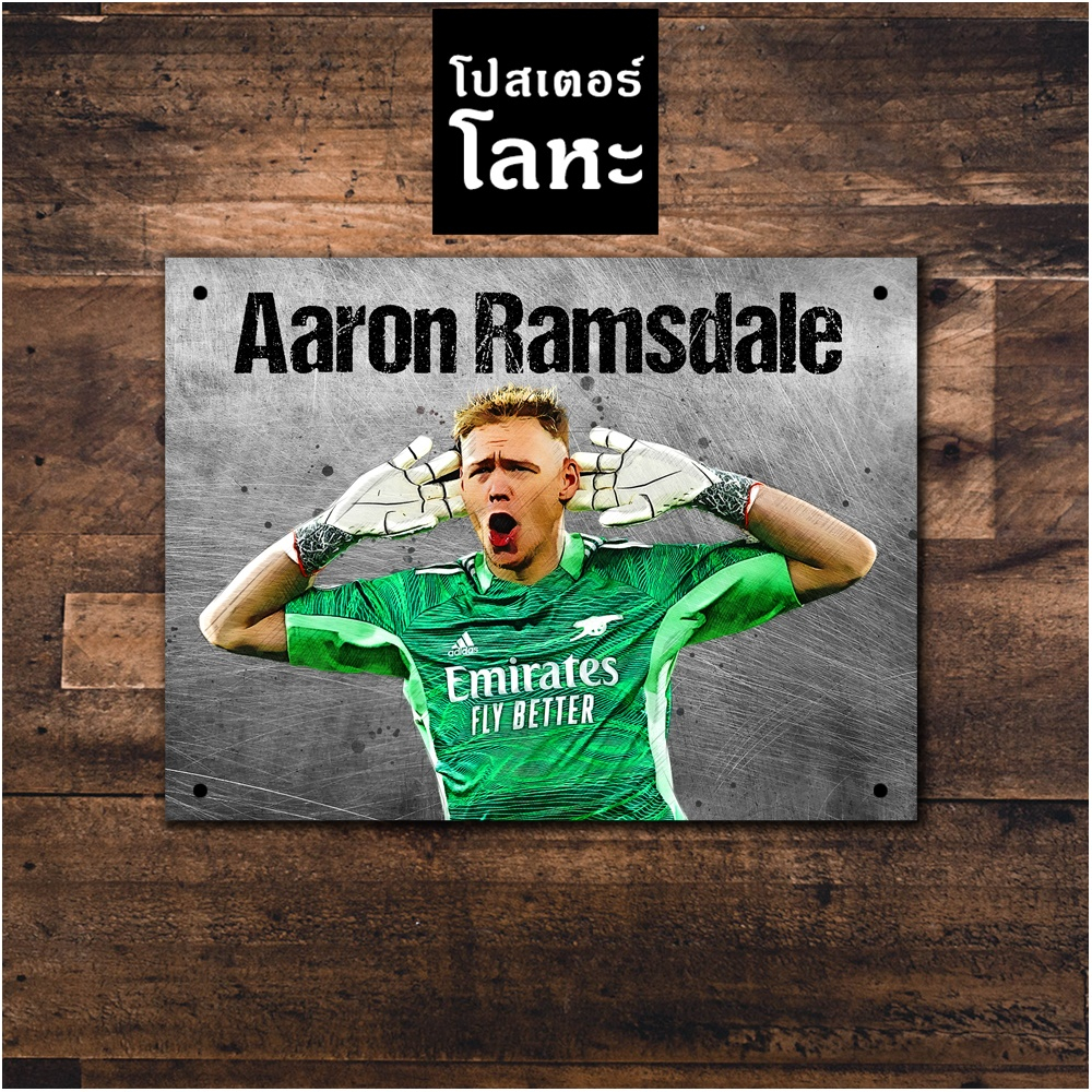 Dấu hiệu sắt Aaron Ramsdale Arsenal Đội hình bị trầy xước In áp phích Hình ảnh kim loại Cầu thủ bóng
