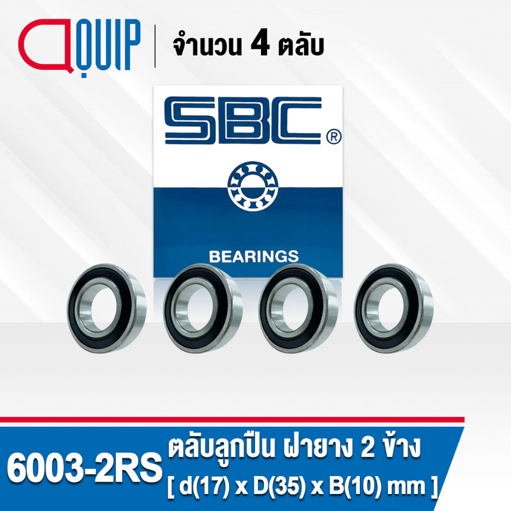 6003-2RS SBC 4 Miếng Vòng bi rãnh sâu Vỏ cao su trên cả hai mặt (Vòng bi 6003 2RS) 6003RS