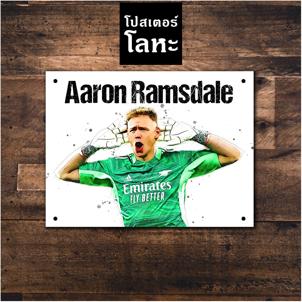Poster Kim Loại Aaron Ramsdale Arsenal Đội Tranh Sắt Ký Màn Hình Hình Hình Bóng Đá Trang Trí Tường