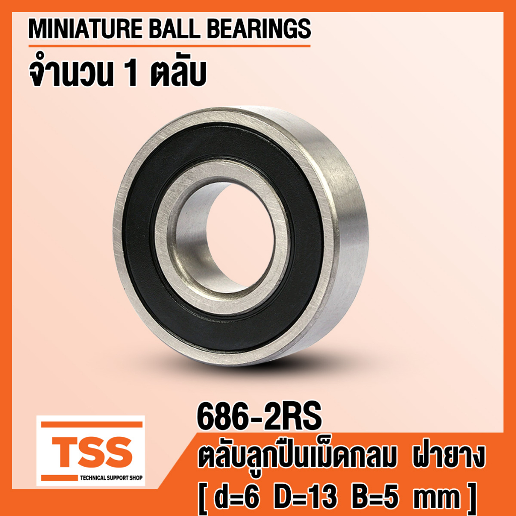 686-2RS (6x13x5 mm) Vỏ cao su vòng bi rãnh sâu ở cả hai mặt 686RS (VÒNG BI MINIATURE) 686 2RS của TS