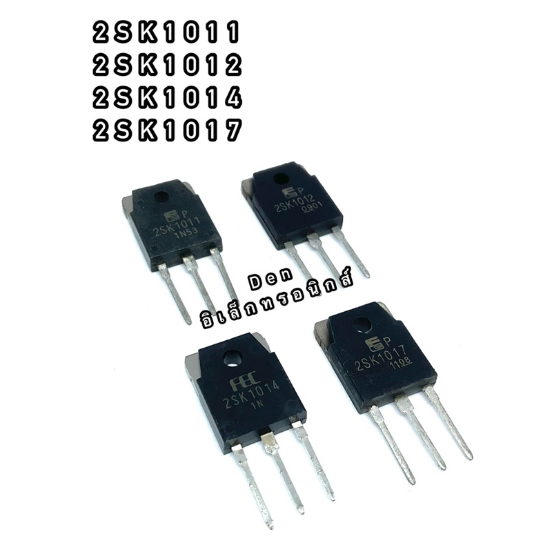 2SK1011 2SK1012 2SK1014 2SK1017 MOSFET Transistor N Channel TO 247 Có Thể Phát Hành Hóa Đơn