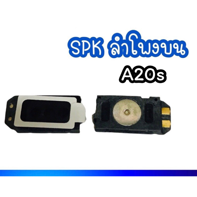 Loa hội thoại SPK A20S A20S A20S A20S Phụ tùng tay trên cùng