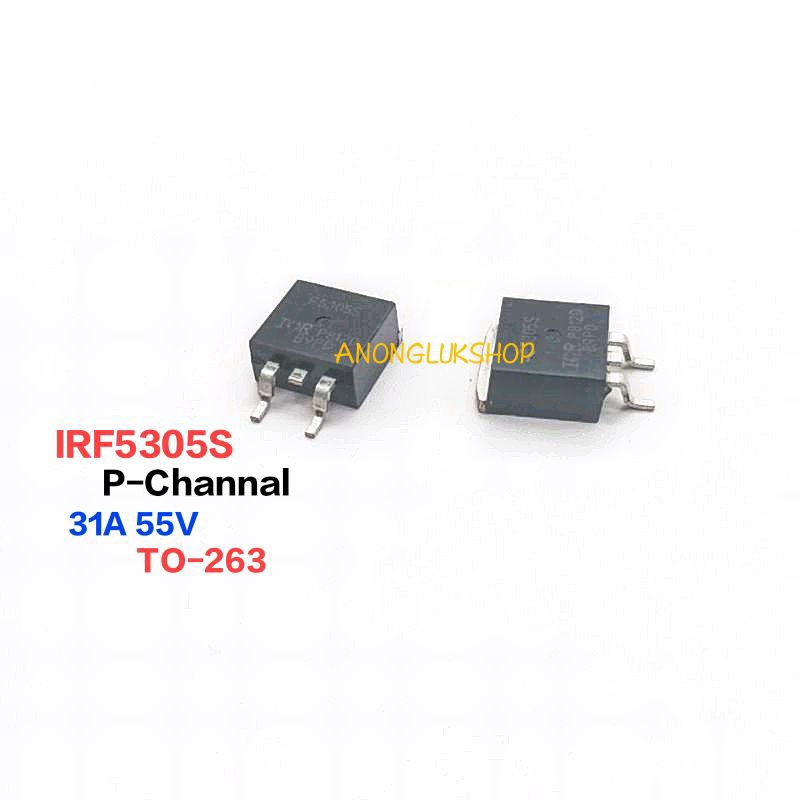 1 Miếng Mosfet IRF5305S F5305S M-Phase P Kênh TO-263 Dòng điện 31A 55V