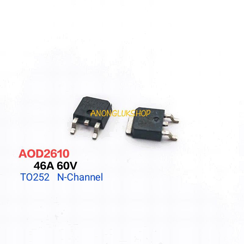 1 Cái AOD2610 D2610 Mosfet Máy In N Kênh TO-252 Hiện Tại 46A 60V