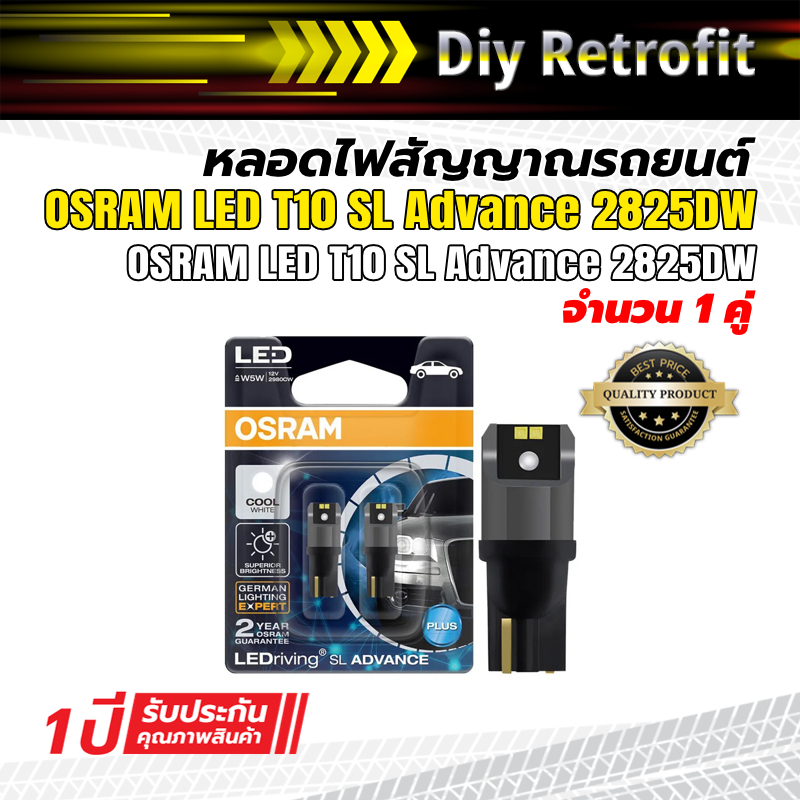 Bóng đèn LED OSRAM T10 Ổ cắm Model SL Advance 2825DW