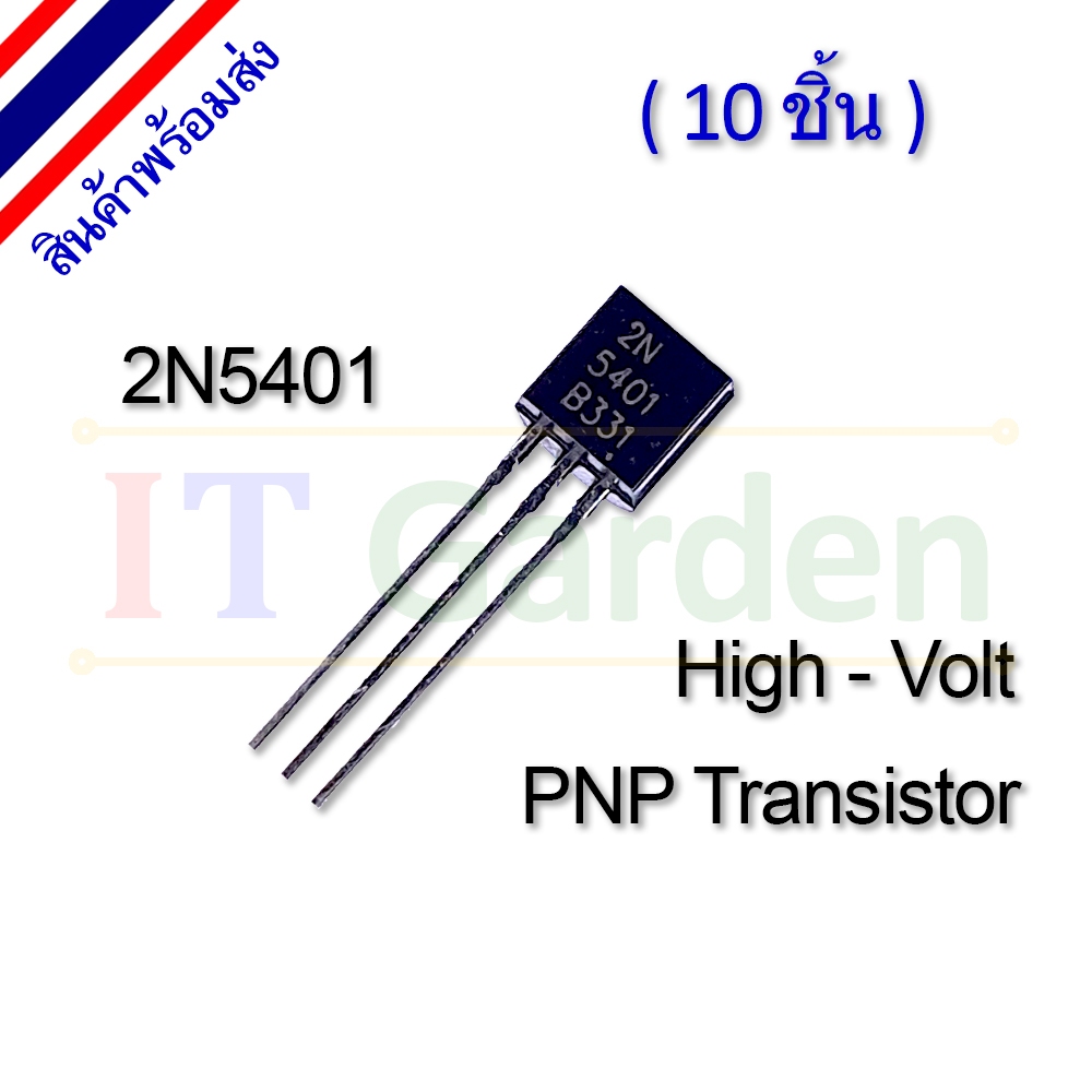 Transistor điện trở cao 2N5401 TO-92 PNP (10 ❈ ้ น)