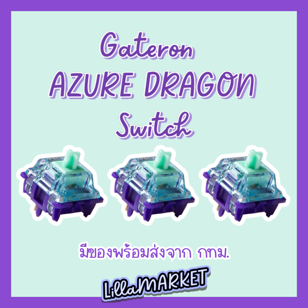 Gateron AZURE DRAGON Switch [Xúc giác] Mới 1