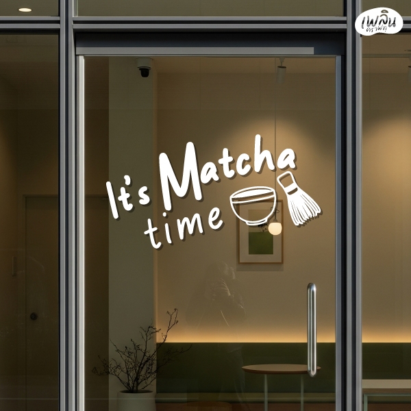 Đó là Matcha Time Glass Sticker Trang trí trà xanh Cafe Coffee Shop Bakery Nhà hàng