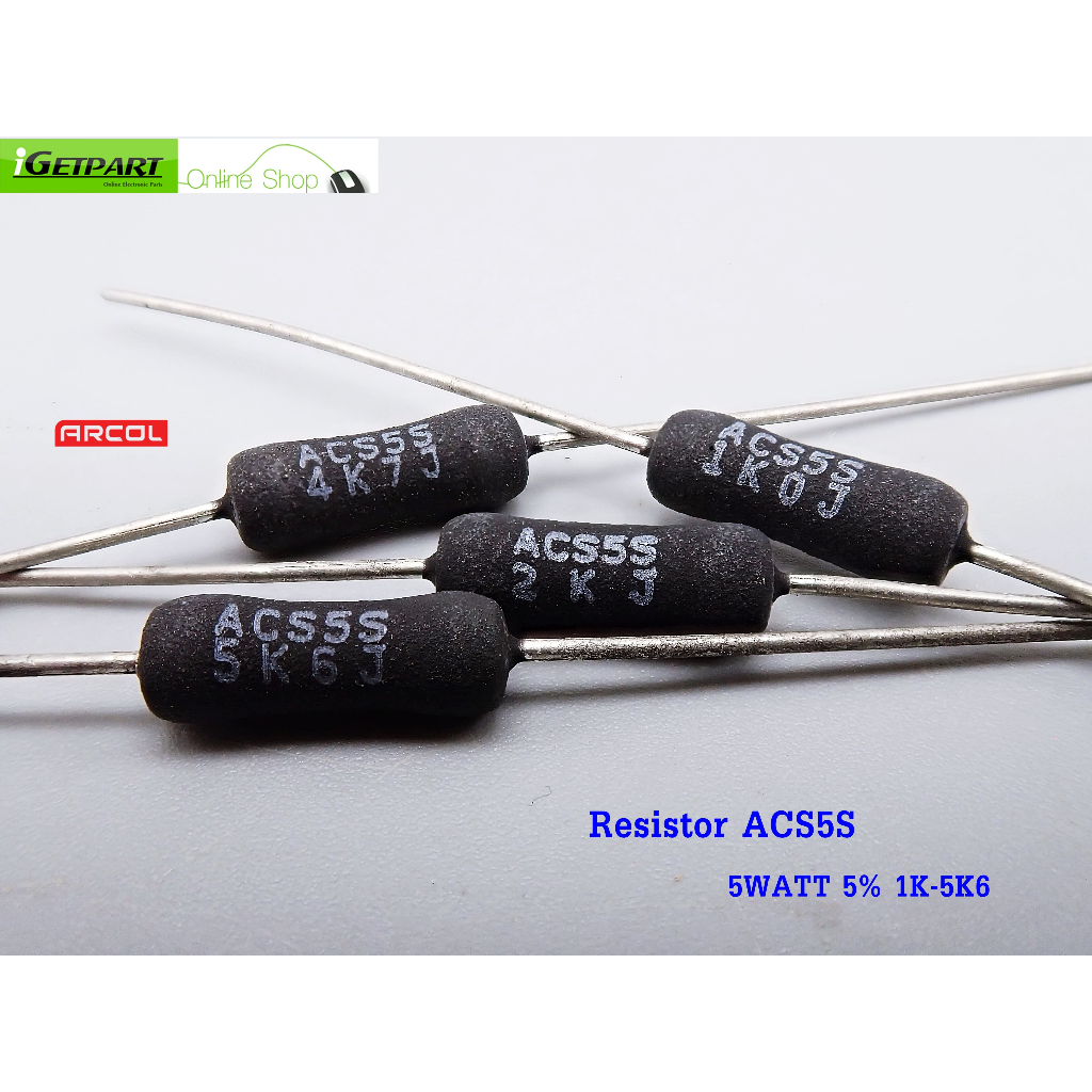 RESISTOR ARCOL ACS5S 5WATT 5% 1K-5K6 (1 Gói = 3 Miếng)