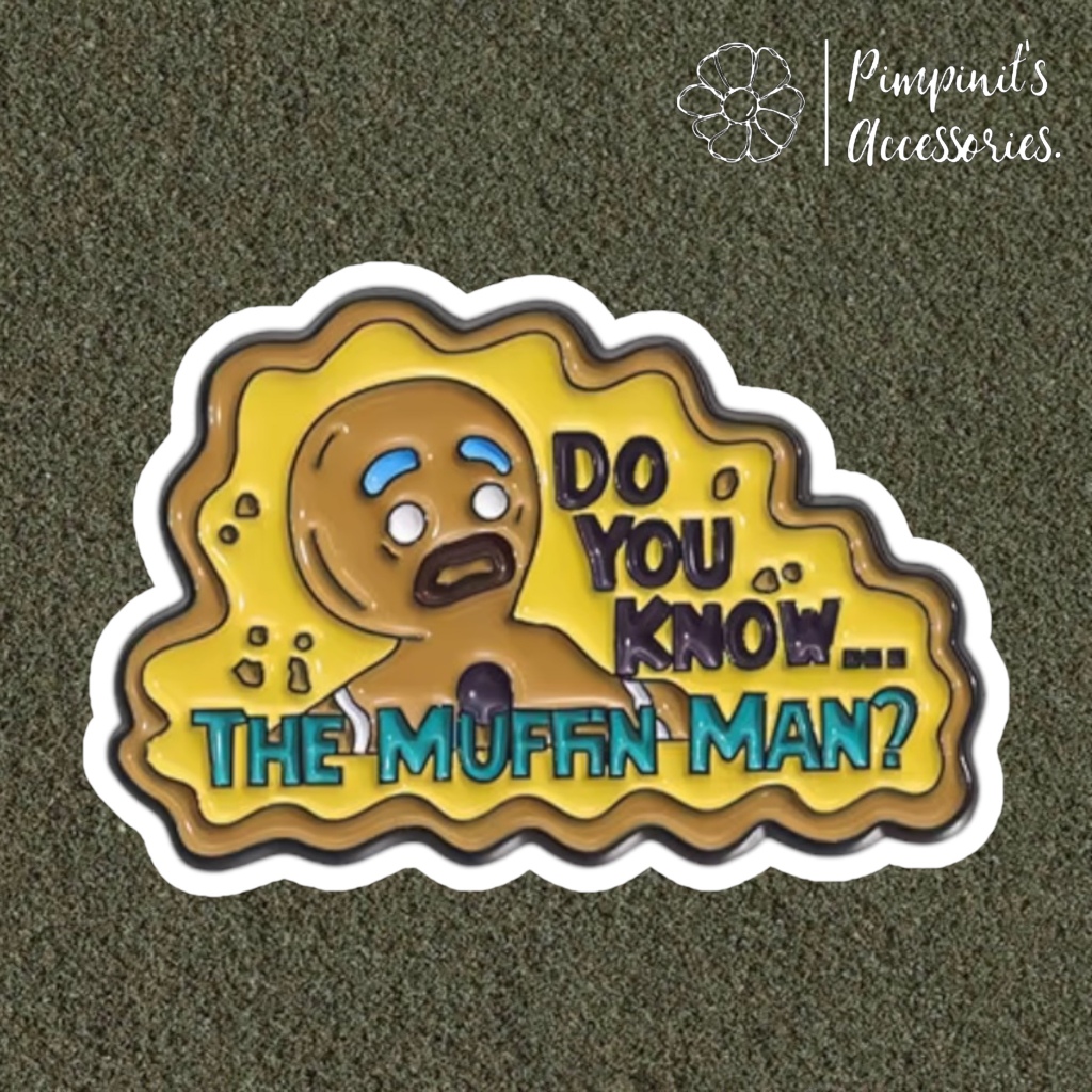 Shop: Trâm cài GIGERBREAD MAN | "Bạn có biết người đàn ông MUFFIN không?" Pin tráng men.