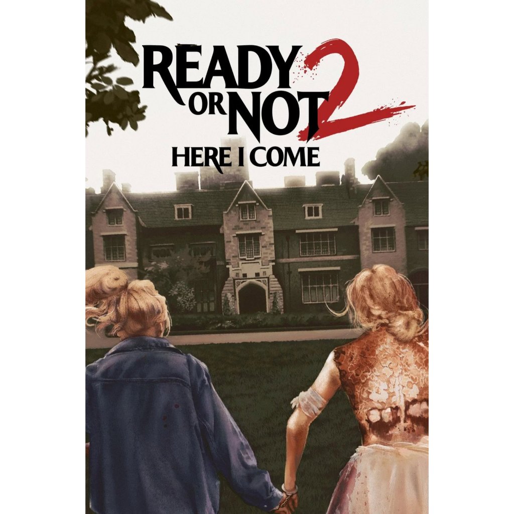 Ready Or Not 2 Here I Come (2026) 4K Game To Die 2