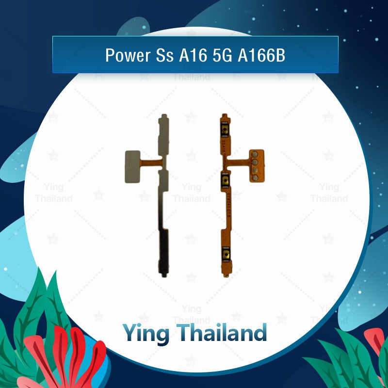 Switch Ribbon SS A16 5G A166B A16 5G A166P Phụ tùng bật nguồn (Nhận 1 Cái) Ying Thái Lan