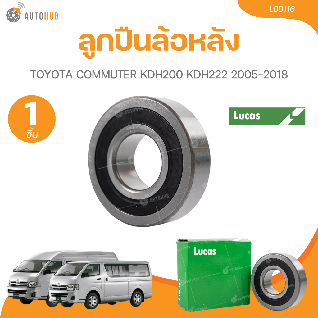LUCAS Vòng bi bánh sau TOYOTA COMMUTER KDH200 KDH222 2005-2018 LBB116