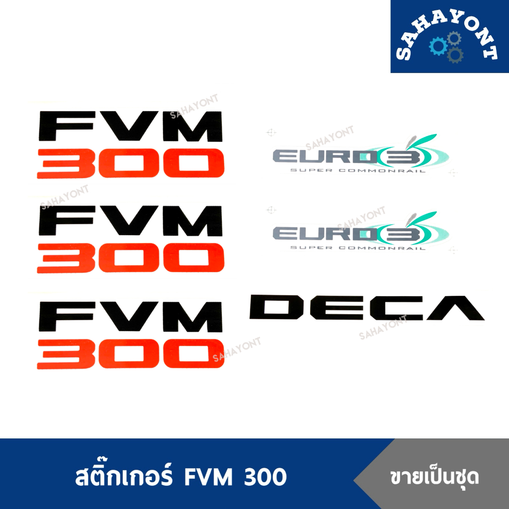 Bộ hoàn chỉnh xe FVM300 EURO3 DECA STICKER ISUZU Dega300