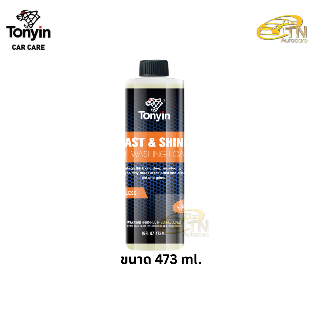 Tonyin FAST & SHINE PRE-WASHING FOAM 473 ml.