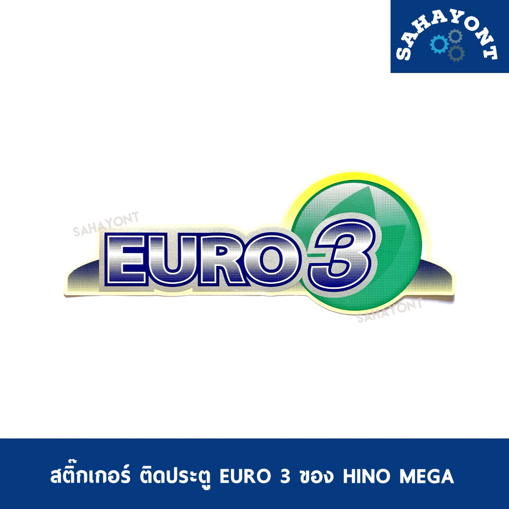 STICKER Cửa EURO3 HINO MEGA EURO 3
