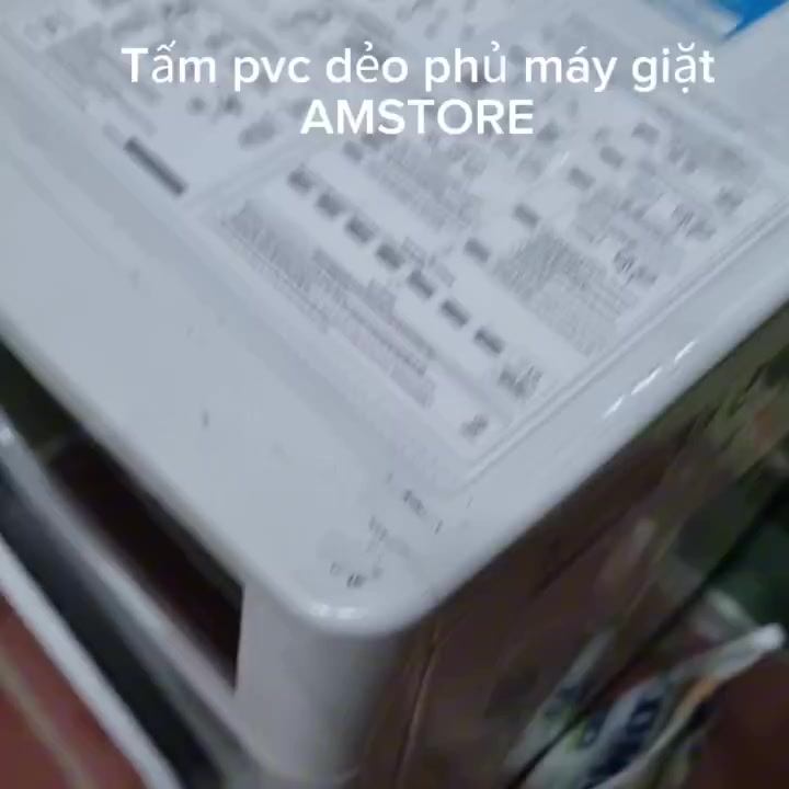 Tấm nhựa pvc dẻo che phủ máy giặt lồng cửa ngang trước 7 9 10 kg