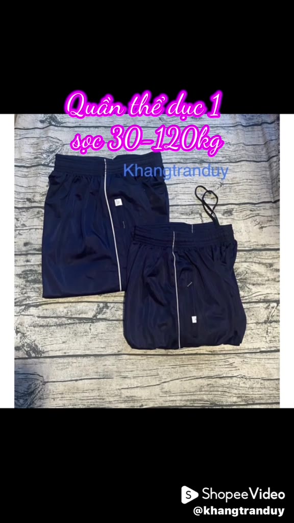 Quần thể dục 1 sọc 30 -120kg