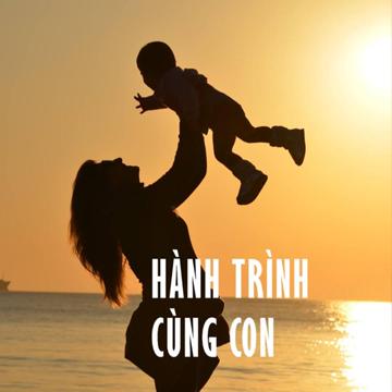 Hành Trình Cùng Con 1