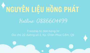 NGUYÊN LIỆU HỒNG PHÁT