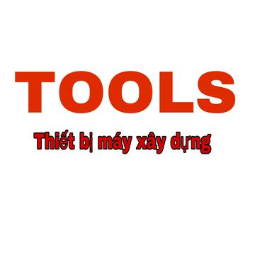 TOOLS Thiết bị xây dựng