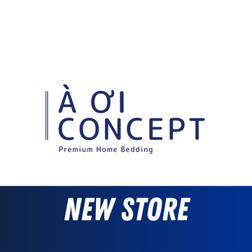 À Ơi Concept - Premium Bedding