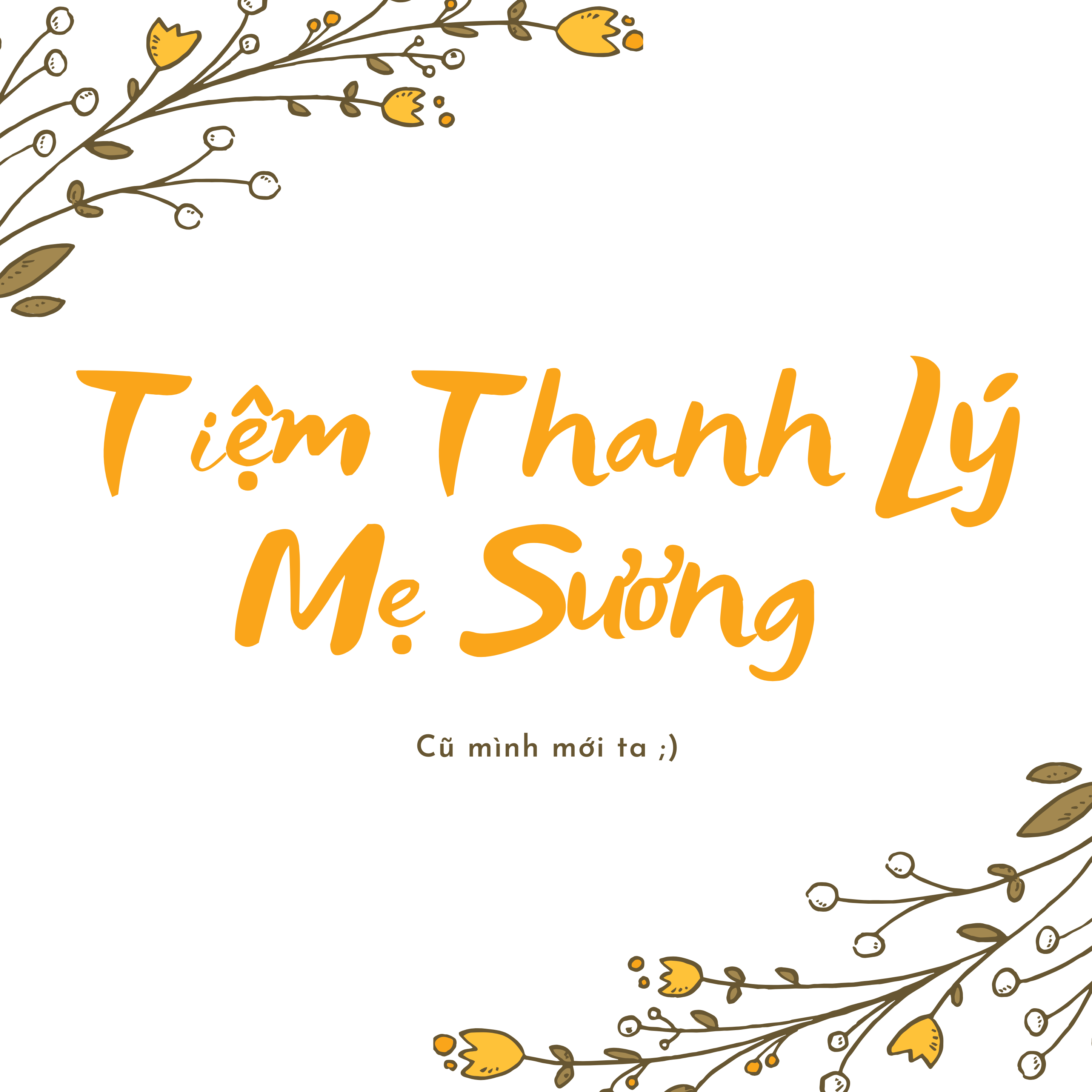 TIỆM THANH LÝ MẸ SƯƠNG 