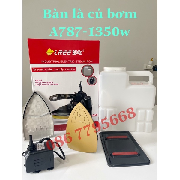 BÀN LÀ CỦ BƠM TỰ ĐỘNG LREE A787 (bàn là hơi nước công nghiệp) chính hãng-Tặng tất là chống bóng mặt vải