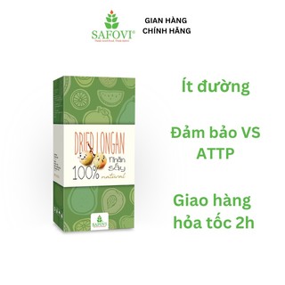 Long nhãn sấy khô safovi không đường, cơm dày, thơm lừng | trái cây sấy safovi