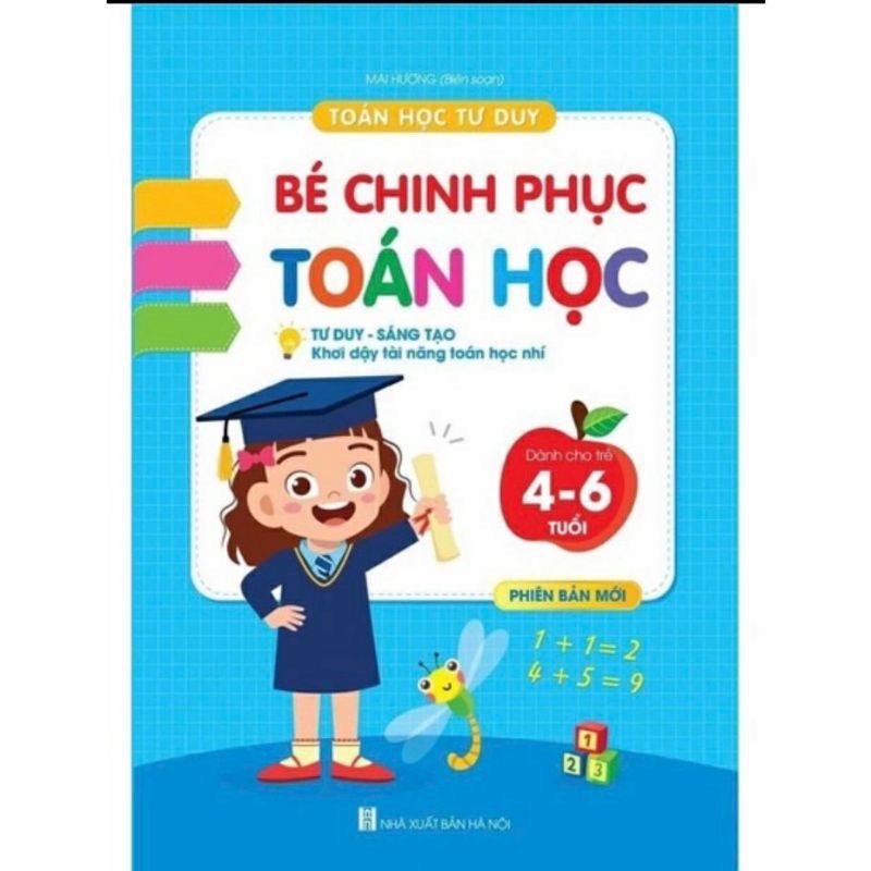 Bé Chinh Phục Toán Học - Toán Tư Duy Sáng Tạo