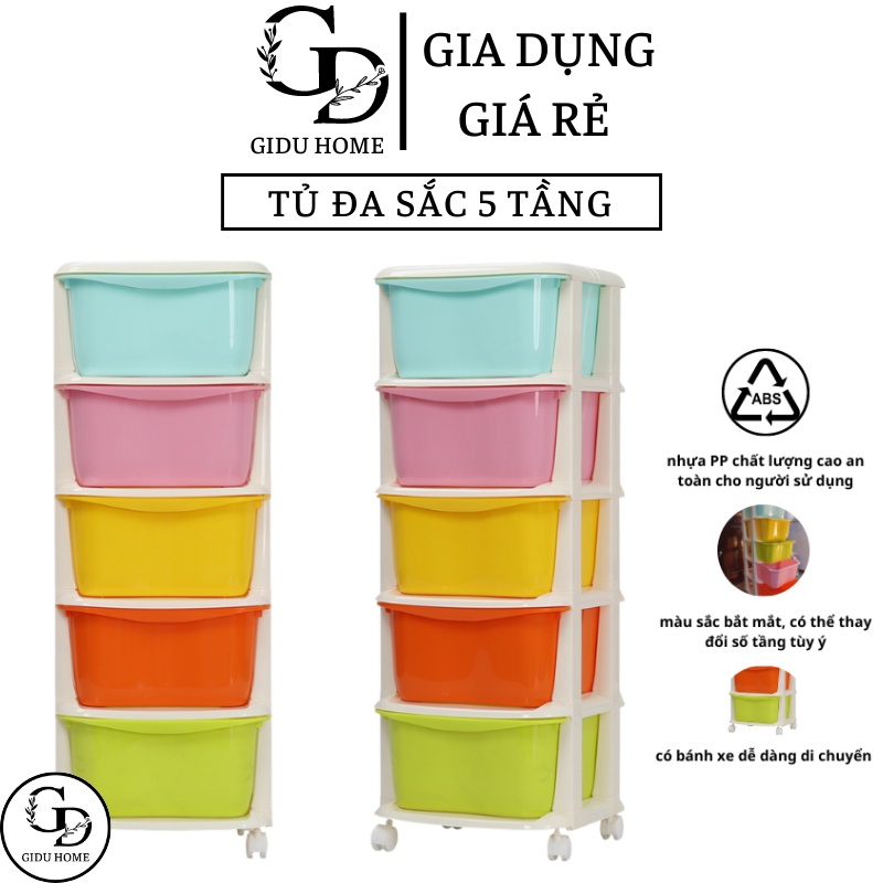 Tủ nhựa đa sắc ngăn kéo 5 tầng có bánh xe , đựng đồ chơi, quần áo, sách vở cho bé GIDUHOME - Gia dụng giá rẻ