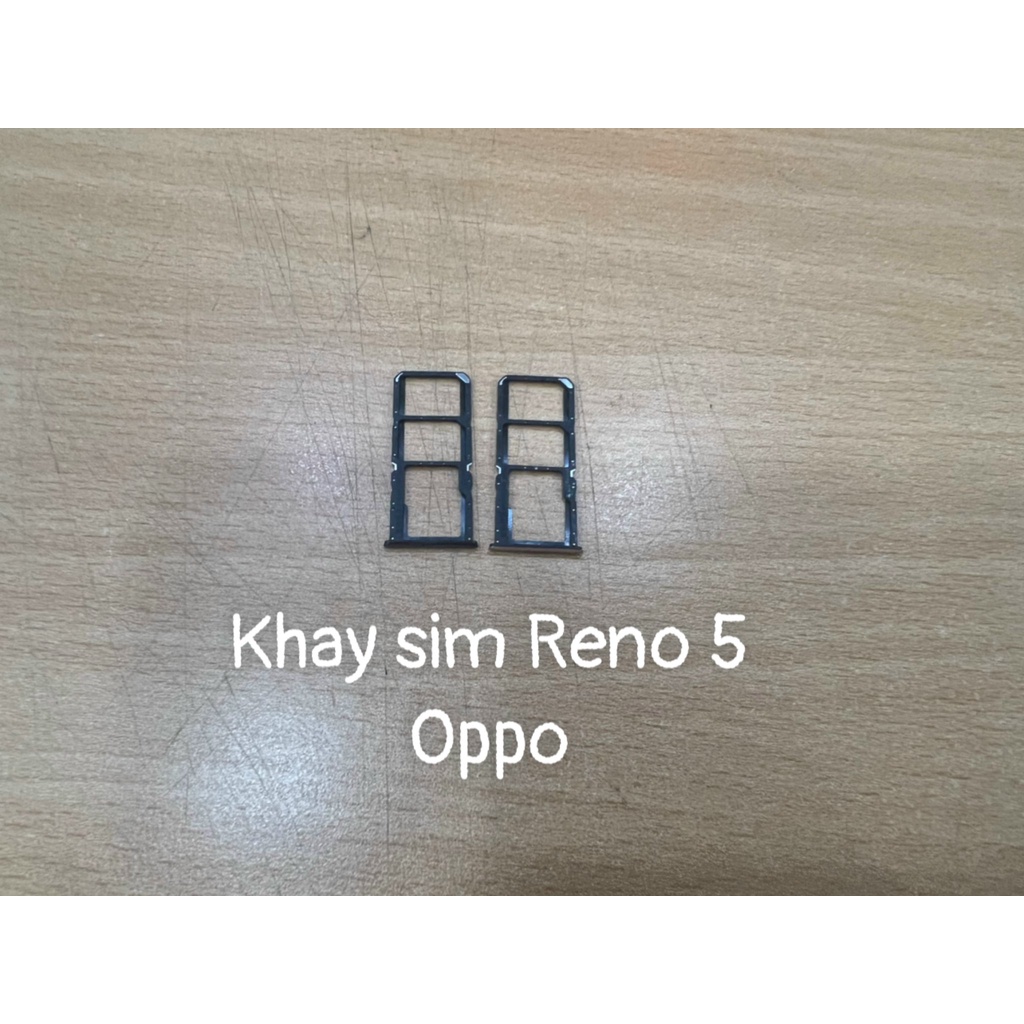 Khay Sim Reno5 - Oppo