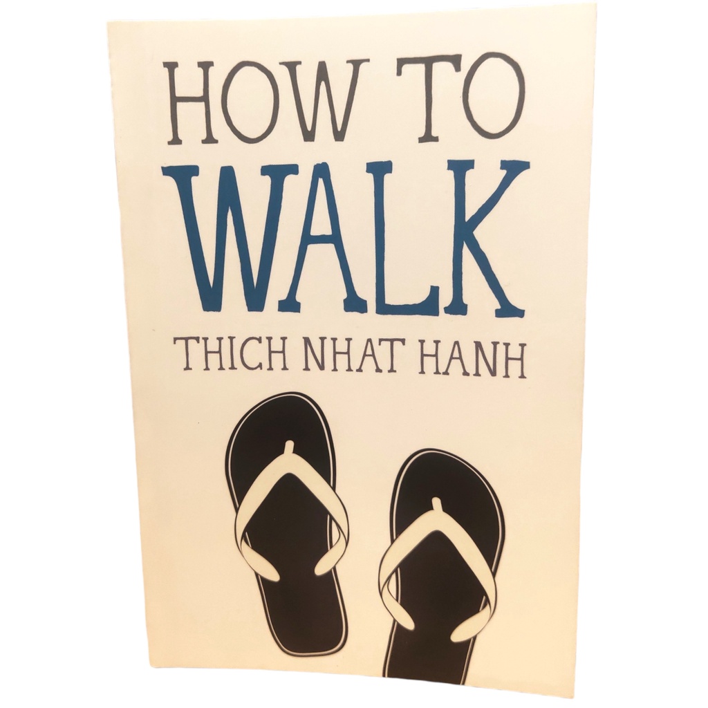 Sách - How to Walk by Thich Nhat Hanh