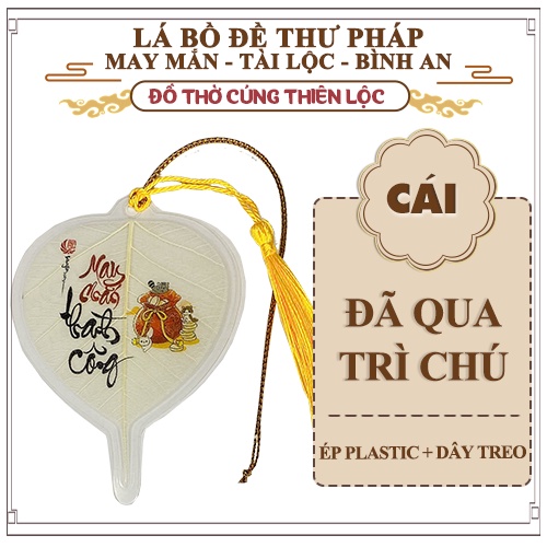 Lá Bồ Đề Thư Pháp [Đã Trì Chú] Mang May Mắn Bình An Tài Lộc - Nhang Đèn Thiên Lộc