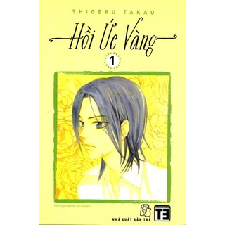 Truyện hồi ức vàng - trọn bộ 8 tập - nxb trẻ