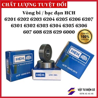 Vòng bi / bạc đạn hch 2rs 6201 6202 6203 6204 6205 6206 6301 6302 6303 6304 6305 6306