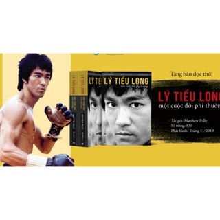 SÁCH – Lý Tiểu Long - Một cuộc đời phi thường - SaiGonBooks