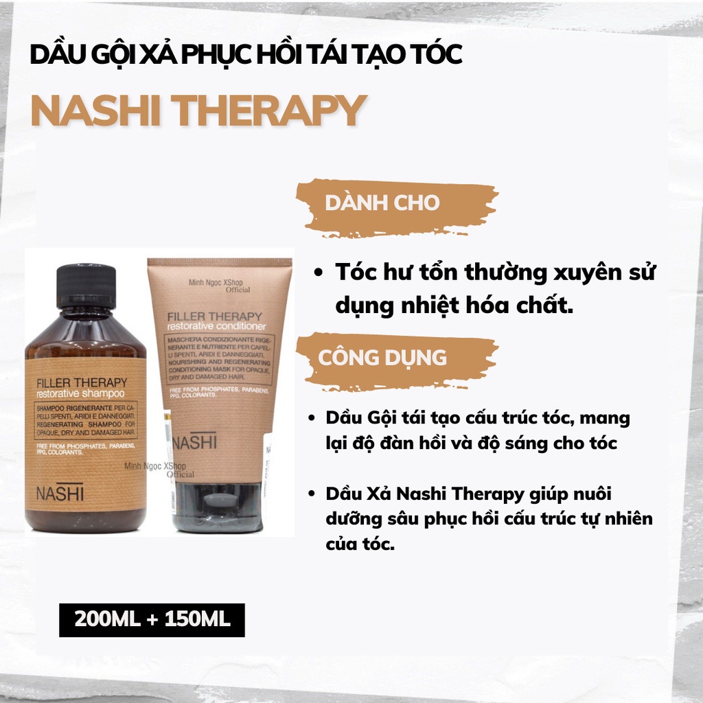 Dầu gội xả phục hồi tái tạo tóc Nashi Therapy 250ML + 150ML