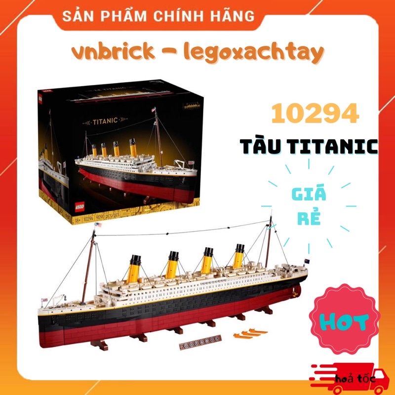 LEGO Creator Expert 10294 Tàu Titanic Chính hãng