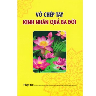 Sách- Kinh Nhân Quả Ba Đời